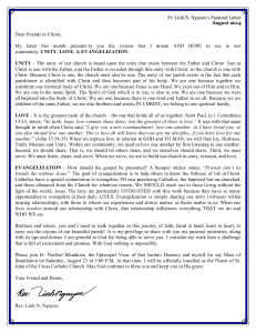 Dear Friends in Christ, My letter this month presents to you the