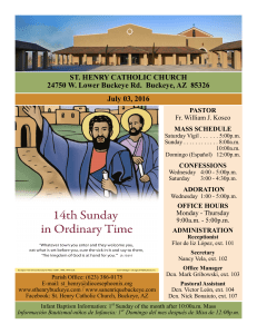 ST. HENRY CATHOLIC CHURCH 24750 W. Lower Buckeye Rd
