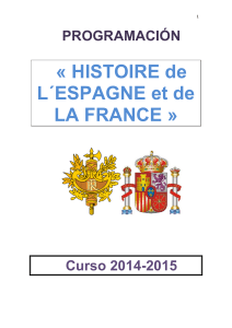 « HISTOIRE de L´ESPAGNE et de LA FRANCE »