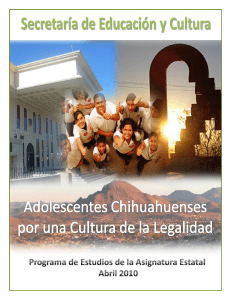 Adolescentes Chihuahuenses por una Cultura de la Legalidad
