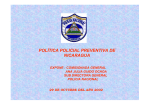 Política Policial Preventiva.