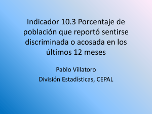 Indicador 10.3 Porcentaje de población que reportó sentirse