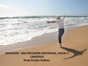 Envejecer: una reflexión existencial, social y científica