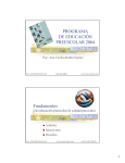 PROGRAMA DE EDUCACIÓN PREESCOLAR 2004 Fundamentos