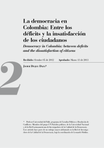 La democracia en Colombia: Entre los déficits y la insatisfacción de