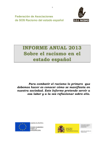 INFORME ANUAL 2013 Sobre el racismo en el