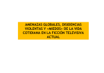 AMENAZAS GLOBALES, DISIDENCIAS VIOLENTAS Y «MIEDOS