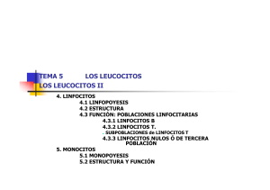 TEMA 5 LEUCOCITOS II [Modo de compatibilidad]