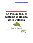 La Inmunidad, el Sistema Biológico de la Defensa