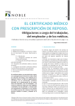 El certificado médico con prescripción de reposo.