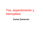 Tos, expectoración y hemoptisis