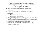 Clinical Practice Guidelines. Para qué sirven?
