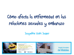 Cómo afecta la enfermedad en relaciones sexuales y embarazo