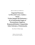 Segunda Ponencia: La Ética del Curar, Cuidar y Sanar: Visión