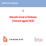 Atención Inicial al Síndrome Coronario Agudo (SCA)