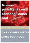 Nuevos paradigmas en anticoagulación. Nuevos anticoagulantes