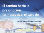 El camino hacia la prescripción farmacéutica, Josélia Frade