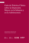 Guía de Práctica Clínica sobre la Depresión Mayor en la Infancia y