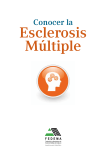 conocer la esclerosis múltiple - Asociación Española de Esclerosis