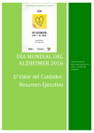 DÍA MUNDIAL DEL ALZHEIMER 2016 El Valor del Cuidador