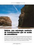 Galicia, una estrategia sanitaria de transformación que no acaba de