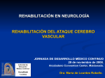 Rehabilitación en el Ataque Cerebrovascular. Dra Lourdes Roballo
