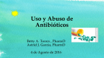 Uso y Abuso de Antibióticos