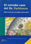 El extraño caso del Dr. Parkinson