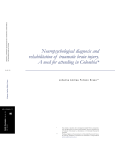Neuropsychological diagnosis and rehabilitation of traumatic brain