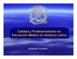 Calidad y Profesionalismo en Educación Médica en América