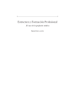 Estructura y Formación Profesional - Facultad de Filosofía y Letras