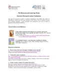 The Resource and Learning Center Guía de información sobre