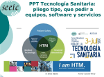 PPT Tecnología Sanitaria: pliego tipo, que pedir a equipos, software