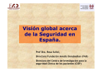Visión global acerca de la Seguridad en España.