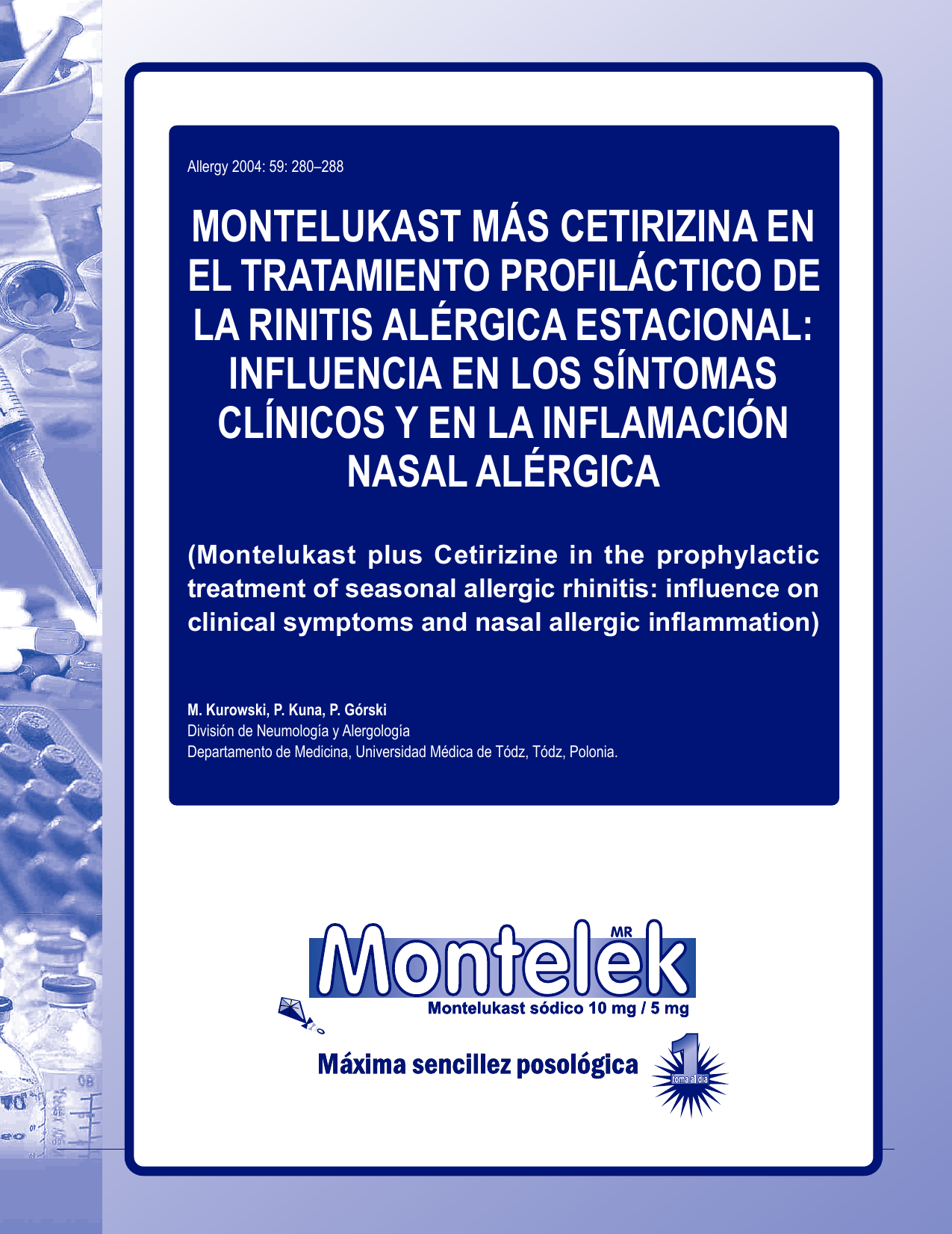 Montelukast Mas Cetirizina En El Tratamiento Profilactico De La