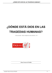 ¿dónde está dios en las tragedias humanas?
