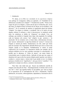 W. James, en su libro Las variedades de la experiencia religiosa