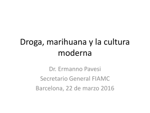 Droga, marihuana y la cultura moderna
