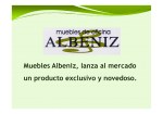 Muebles Albeniz, lanza al mercado un producto exclusivo y novedoso.