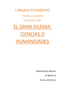 EL GRAN DILEMA: CIENCIAS O HUMANIDADES