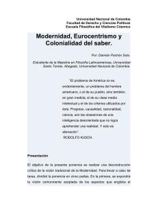 Modernidad, Eurocentrismo y Colonialidad del saber.