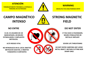CAMPO MAGNÉTICO INTENSO STRONG MAGNETIC FIELD