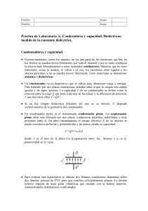 Condensadores y capacidad. Dieléctricos: medida de la constante