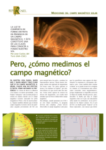 Pero, ¿cómo medimos el campo magnético?