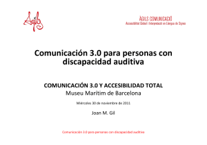 Comunicación 3.0 para personas con discapacidad auditiva
