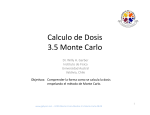Calculo de Dosis 3.5 Monte Carlo