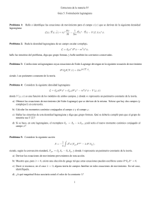 Estructura de la materia IV Guia 5: Formulación lagrangiana